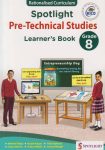Spotlight Pre-Technical Studies Grade 8 (Rationalised)