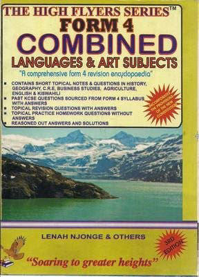 High Flyer KCSE Combined Languages & Art Form 4