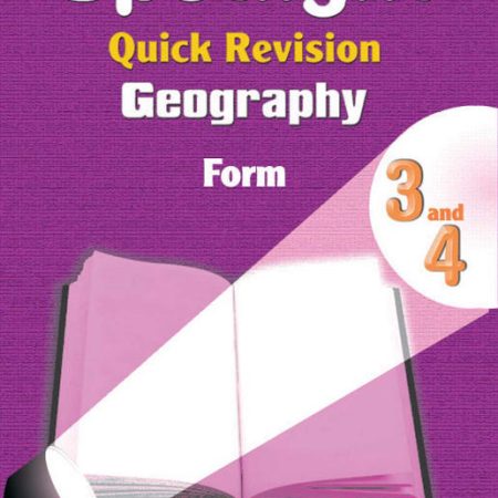 Spotlight Quick Revision Geography Form 3 & 4
