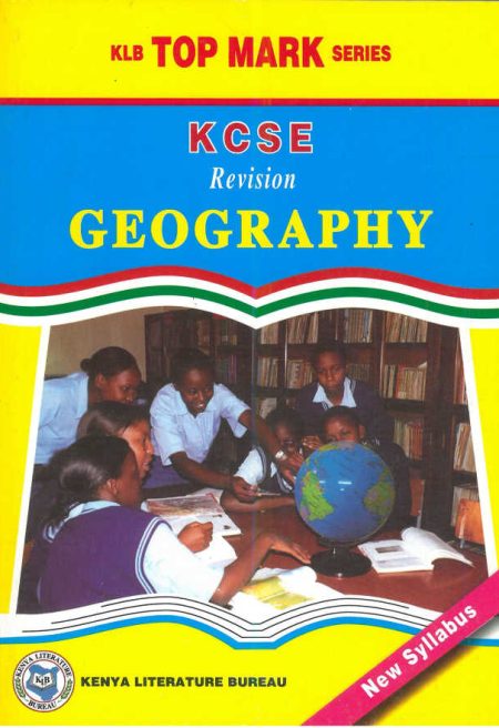 Topmark KCSE Revision Geography (KLB)