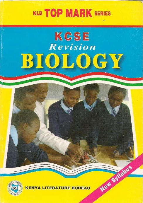 Topmark KCSE Revision Biology - KLB