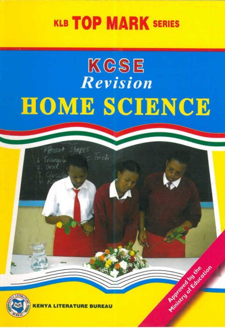 Topmark KCSE Revision Home Science - KLB