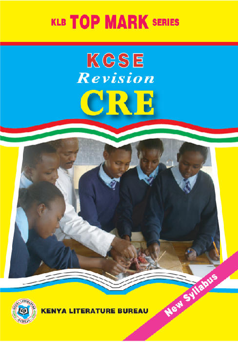 Topmark KCSE Revision CRE - KLB