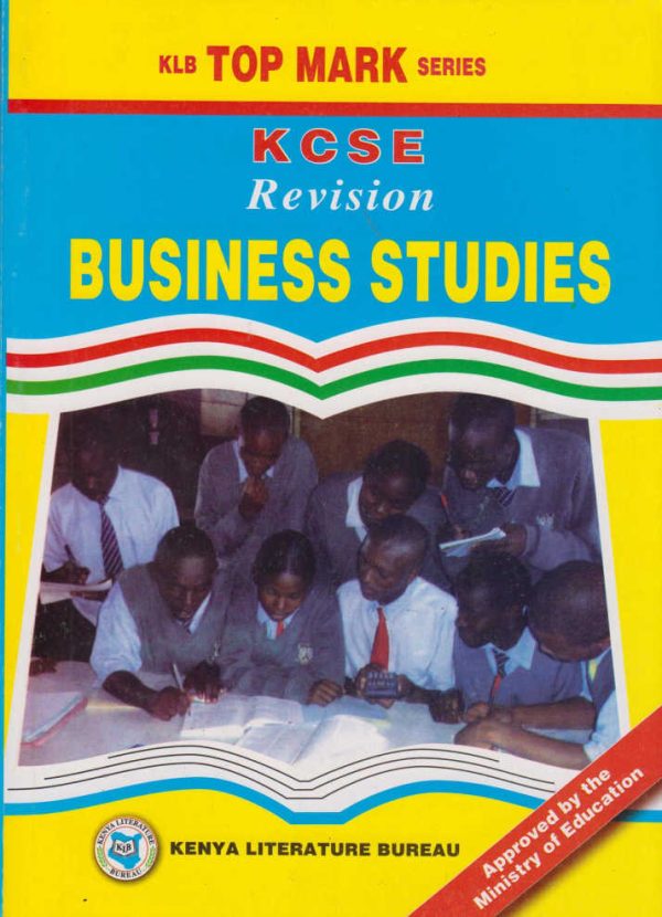 Topmark KCSE Revision Business Studies - KLB
