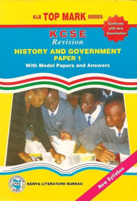 Topmark KCSE Revision History & Gov PP1 Papers & Answers