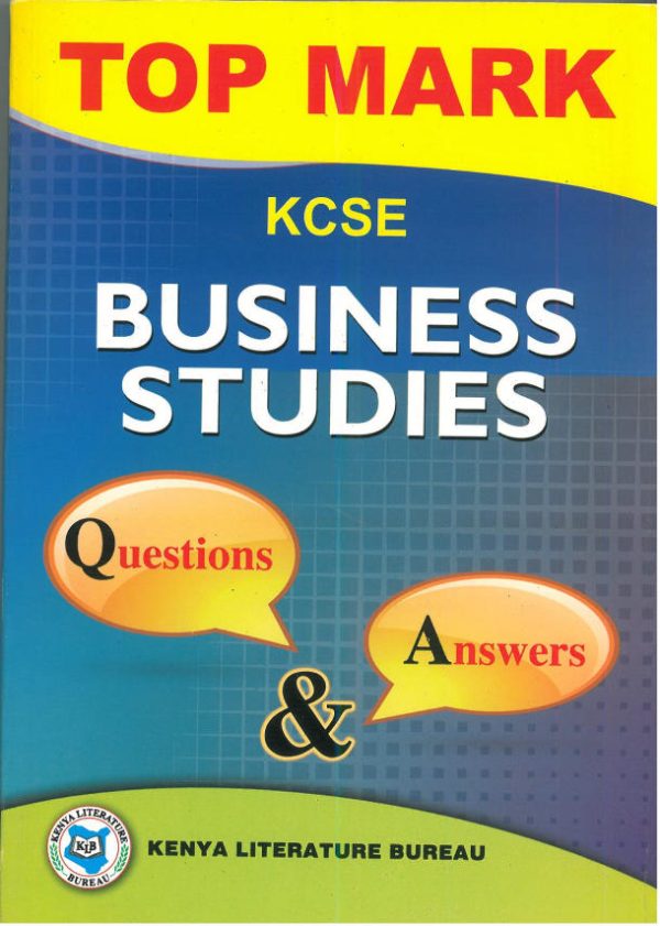 Topmark KCSE Business Studies Questions & Answers - KLB