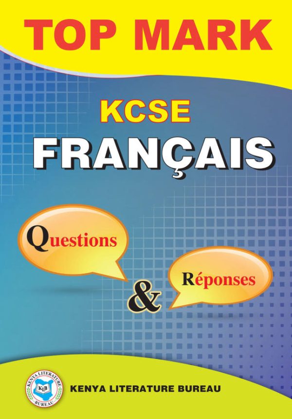 Topmark KCSE Francais Questions et Réponses - KLB