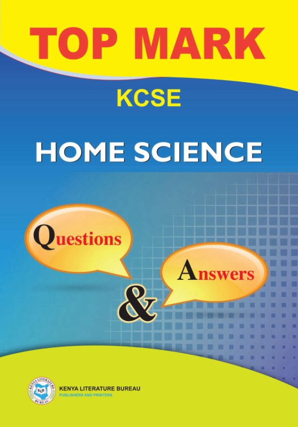 Topmark KCSE Home Science Questions & Answers - KLB
