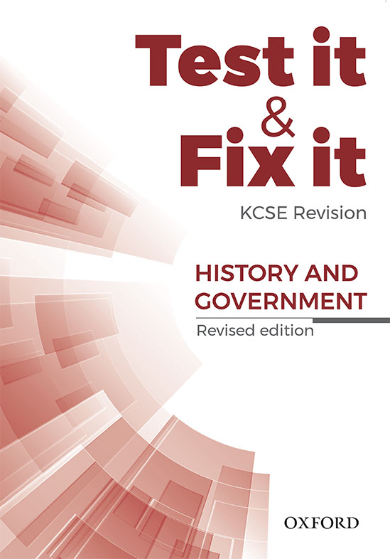 Test It & Fix It KCSE Hist & Gov. Revised Ed (Oxford)