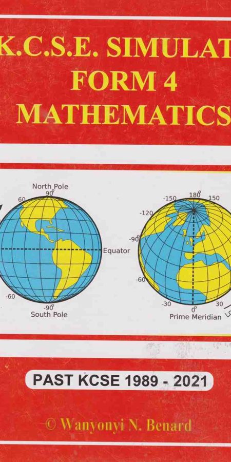 KCSE Simulate Form 4 Mathematics (Past Papers 1989-2025)