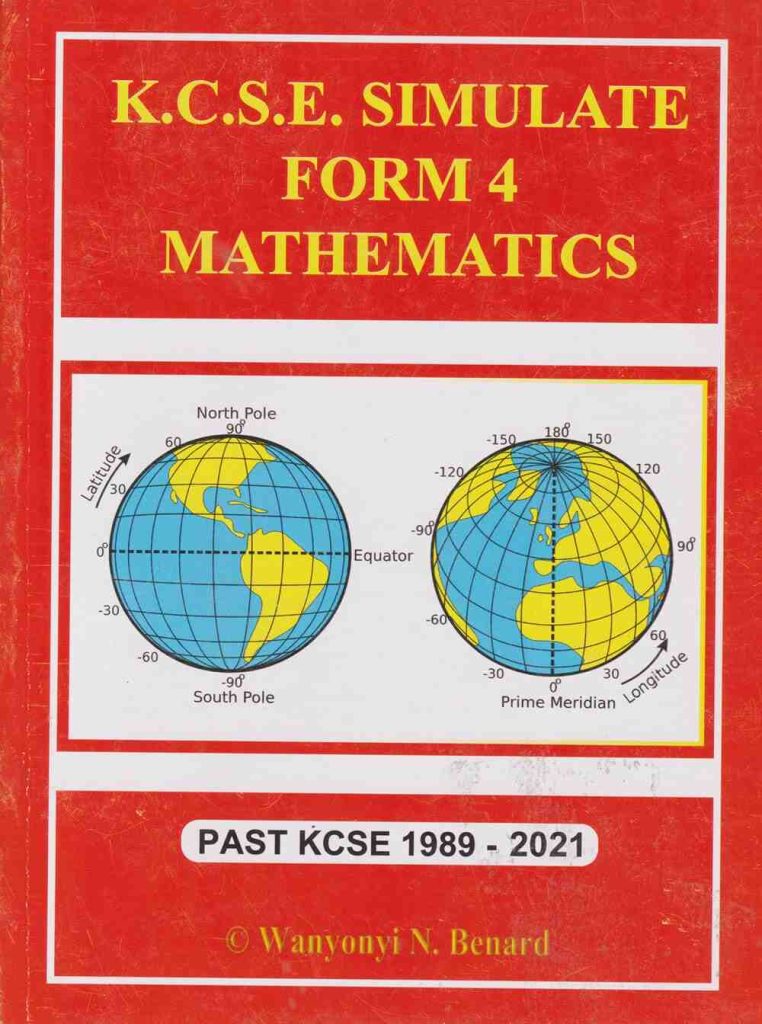 KCSE Simulate Form 4 Mathematics (Past Papers 1989-2025)