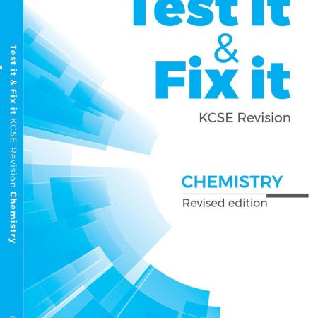 Test It & Fix It KCSE Chemistry Revised 3rd Edition (Oxford)