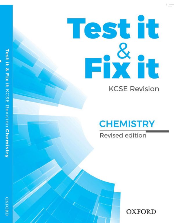 Test It & Fix It KCSE Chemistry Revised 3rd Edition (Oxford)