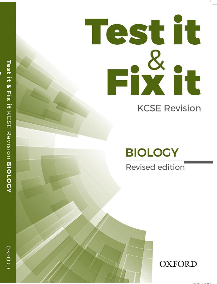 Test It & Fix It KCSE Revision Biology 3rd Ed. (Oxford)