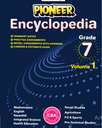 Storymoja Pioneer Encyclopedia Grade 7 Volume 1