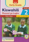 KLB Early Grade Kiswahili Mazoezi Grade 2