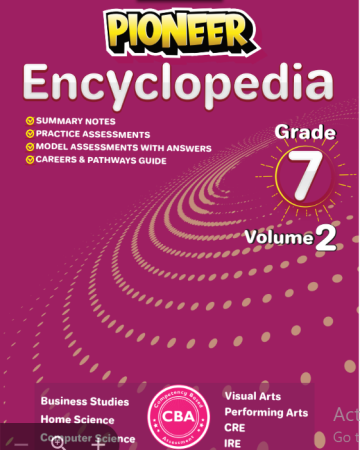 Storymoja Pioneer Encyclopedia Grade 7 Volume 2