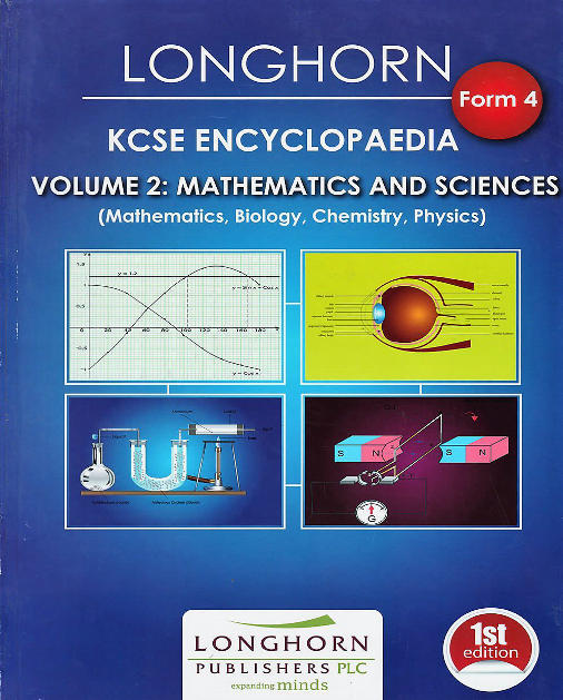 KCSE Encyclopaedia FM 4 Vol 2 Maths & Sciences (Longhorn)