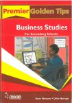 Premier Golden Tips Business Studies Sec Schools (Moran)