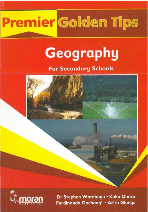 Premier Golden Tips Geography for Sec Schools (Moran)