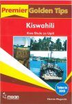 Premier Golden Tips Kiswahili Shule za Upili (Moran)