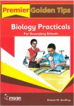 Golden Tips Biology Practicals for Sec Schools (Moran)