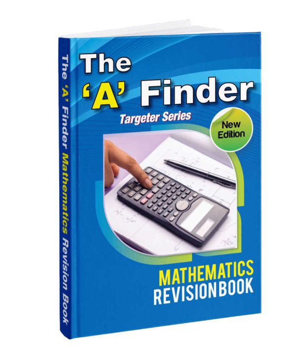 The 'A' Finder Mathematics Revision Book - Targeter Series