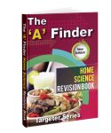 The 'A' Finder Home Science Revision Book - Targeter Series