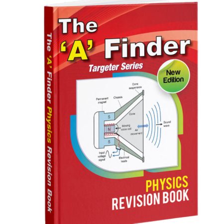 The ‘A’ Finder Physics Revision Book - Targeter
