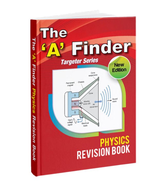 The ‘A’ Finder Physics Revision Book - Targeter