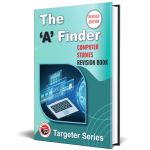 The ‘A’ Finder Computer Studies Revision Book - Targeter