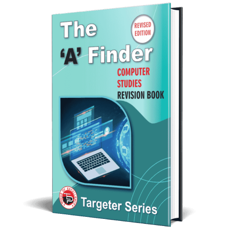 The ‘A’ Finder Computer Studies Revision Book - Targeter