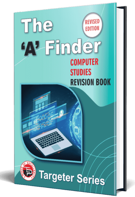 The ‘A’ Finder Computer Studies Revision Book - Targeter