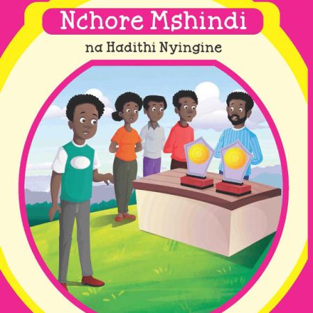Nchore Mshindi na Hadithi Nyingine (Queenex)