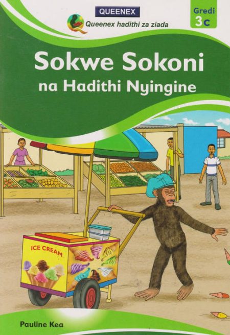Sokwe Sokoni na Hadithi Nyingine 3c (Queenex)