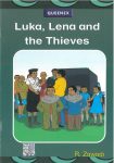 Luka, Lena and the Thieves (Queenex)
