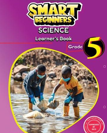 Storymoja Smart Beginners Science Grade 5 (Rationalised)