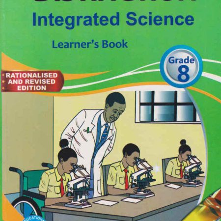 Distinction Integrated Science Grade 8 (Rationalised)