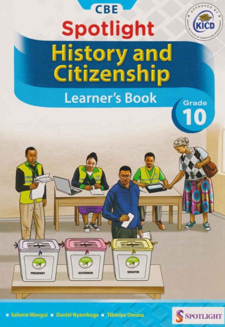 Spotlight History and Citizenship Grade 10