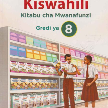 Spotlight Kurunzi ya Kiswahili Grade 8 (rationalised)