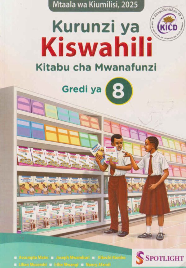 Spotlight Kurunzi ya Kiswahili Grade 8 (rationalised)