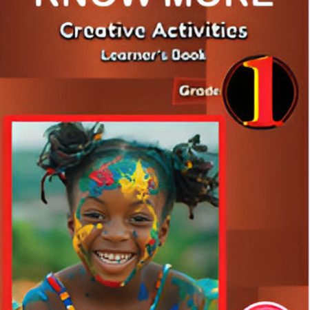 Storymoja Know More Creative Activities Grade 1 (Rationalised)