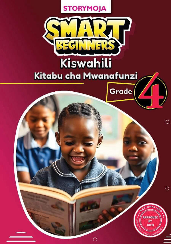 Storymoja Smart Beginners Kiswahili GD4 (Rationalised)
