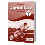 Highland Agriculture Grade 7 Teacher's Guide