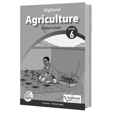 Highland Agriculture Grade 6 Teacher's Guide