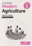 Oxford Modern Agriculture Grade 5 Teacher's Guide