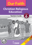 Moran Our Faith CRE Grade 6 Teacher's Guide
