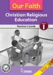 Moran Our Faith CRE Teacher's Guide GD1 (Rationalised)