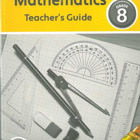 Moran Choice Mathematics Grade 8 Teacher's Guide