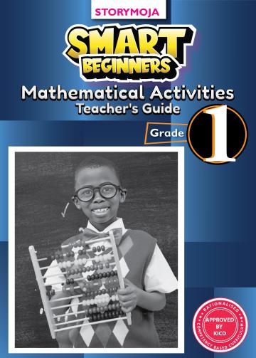 Storymoja Smart Beginners Mathematics TG GD1 (Rationalised)